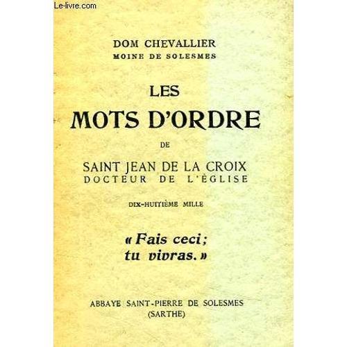 Les Mots D'ordre De Saint Jean De La Croix, Docteur De L'eglise on Productcaster.