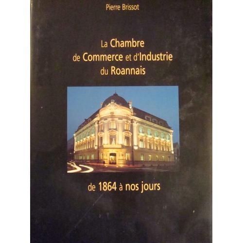 La Chambre De Commerce Et D'industrie Du Roannais on Productcaster.