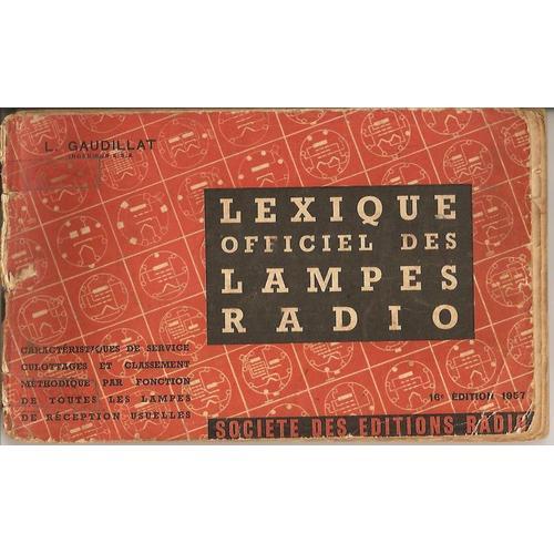 Lexique Officiel Des Lampes Radio on Productcaster.