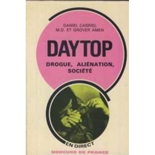 Daytop/Drogue,Alienation, Societe Daytop/Drogue, Alienation, Societe on Productcaster.