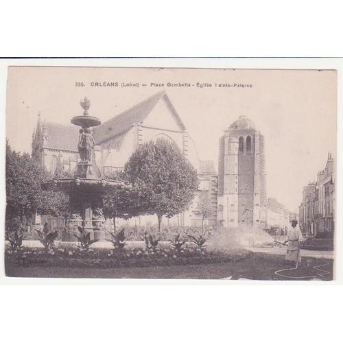 Orleans - Place Gambetta. L'eglise Sainte Paterne, Ayant Circulée E... on Productcaster.