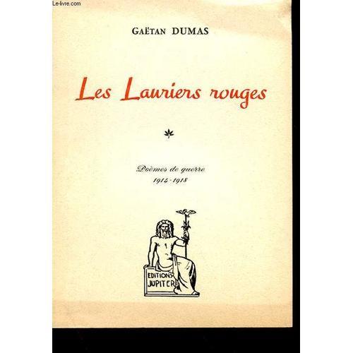 Les Lauriers Rouges - Poemes De Guerre 1914-1918 on Productcaster.