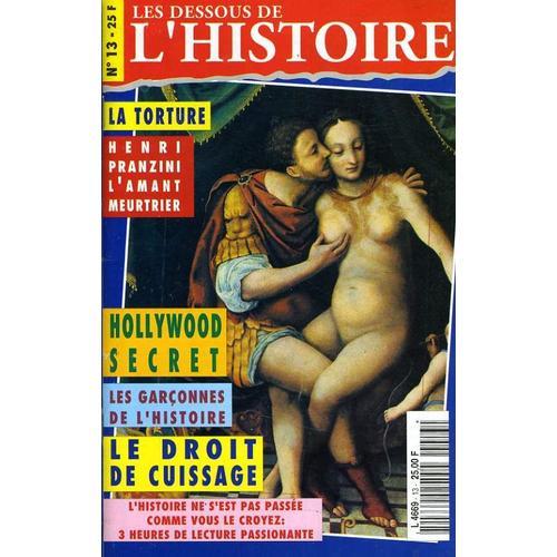 Les Dessous De L'histoire N°13 : La Torture, Henri Pranzini L'amant... on Productcaster.