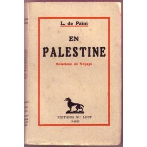 En Palestine. Relations De Voyage on Productcaster.