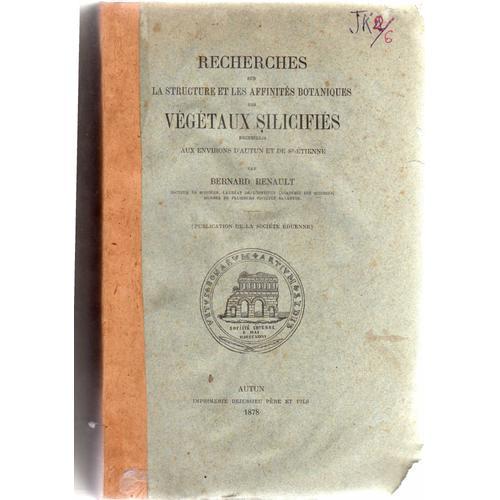 Recherches Sur La Structure Et Les Affinités Botaniques Des Végétau... on Productcaster.