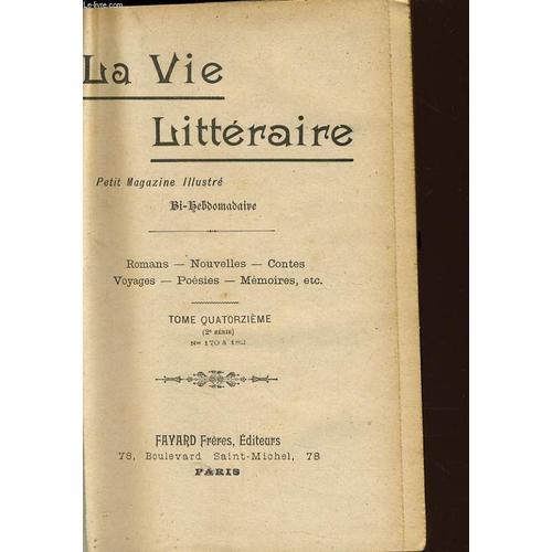 La Vie Litteraire Tome 14 - N°170 À 182 :Désirée Par Alfred Assolan... on Productcaster.