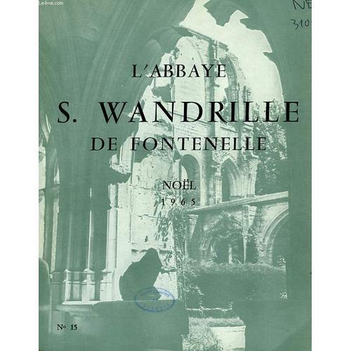 L'abbaye S. Wandrille De Fontenelle, Noel 1965, N° 15 on Productcaster.