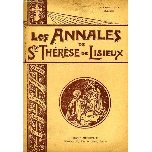 Les Annales De Sainte-Therese De Lisieux, 12e Annee, N° 5, Mai 1936 on Productcaster.