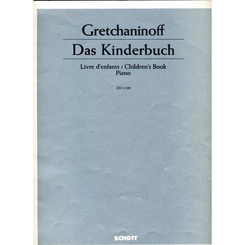 Gretchaninoff Das Kinderbuch Livres D'enfants Ed 1100 on Productcaster.