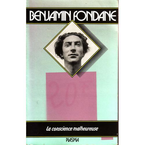 Êuvres - De Benjamin Fondane - N° 1 - La Conscience Malheureuse on Productcaster.