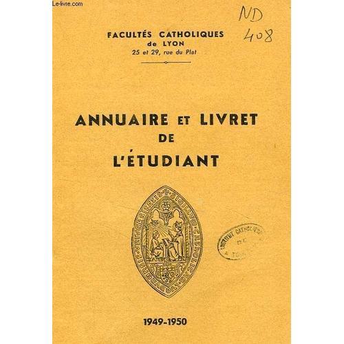 Facultes Catholiques De Lyon, Annuaire Et Livret De L'etudiant, 194... on Productcaster.