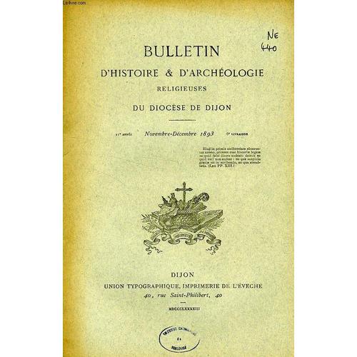 Bulletin D'histoire Et D'archeologie Religieuses Du Diocese De Dijo... on Productcaster.