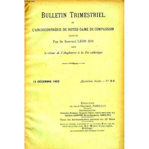 Bulletin Trimestriel De L'archiconfrerie De Notre-Dame De Compassio... on Productcaster.