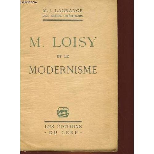 M. Loisy Et Le Modernisme on Productcaster.