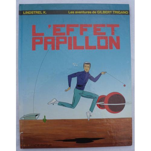 L'effet Papillon - Les Aventures De Gilbert Trigano - Bande Dessiné... on Productcaster.