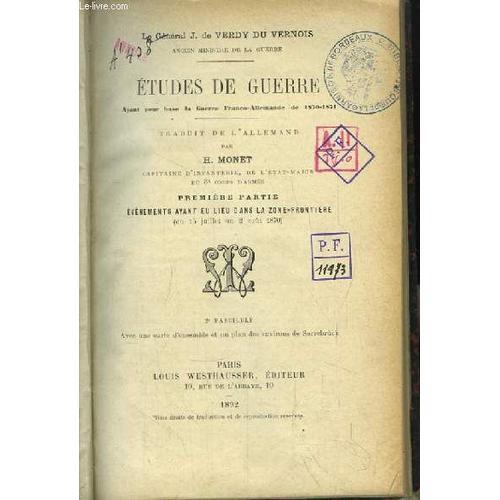 Etudes De Guerre, Ayant Pour Base La Guerre Franco-Allemande De 187... on Productcaster.