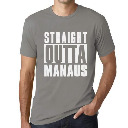 Homme Tee-Shirt Tout Droit Sorti De Manaus - Straight Outta Manaus ... on Productcaster.