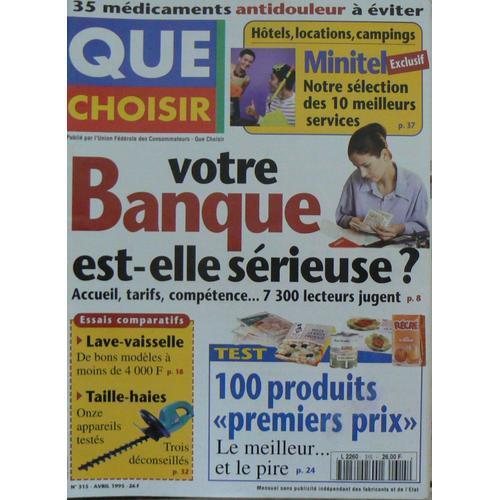 Que Choisir N°315 Votre Banque Est -Elle Sérieuse ? on Productcaster.