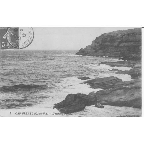 Cap Fréhel - L'extrême Pointe - Oblitérée En 1913 - Ref 061595 on Productcaster.