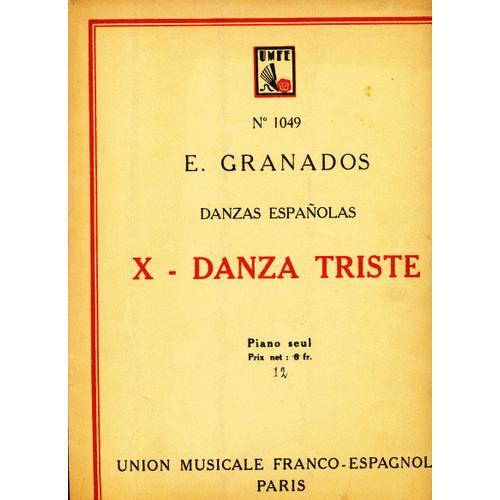 X - Danza Triste - Danzas Espanolas on Productcaster.