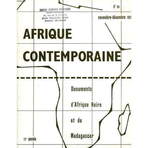 Afrique Contemporaine, N° 64, Nov.-Dec. 1972, Documents D'afrique N... on Productcaster.