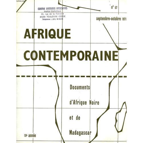 Afrique Contemporaine, N° 57, Sept.-Oct. 1971, Documents D'afrique ... on Productcaster.