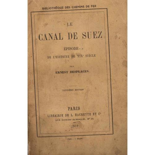 Le Canal De Suez Episode De L'histoire Du Xix Ème Siècle on Productcaster.