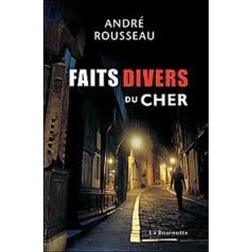 Faits Divers Du Cher on Productcaster.