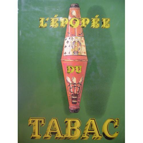 L'epopée Du Tabac L'epopée Du Tabac on Productcaster.