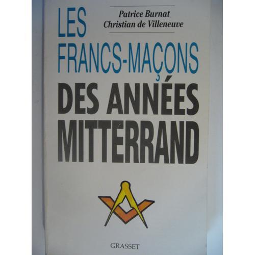 Francs-Maçons (Les) Des Années Mitterrand on Productcaster.