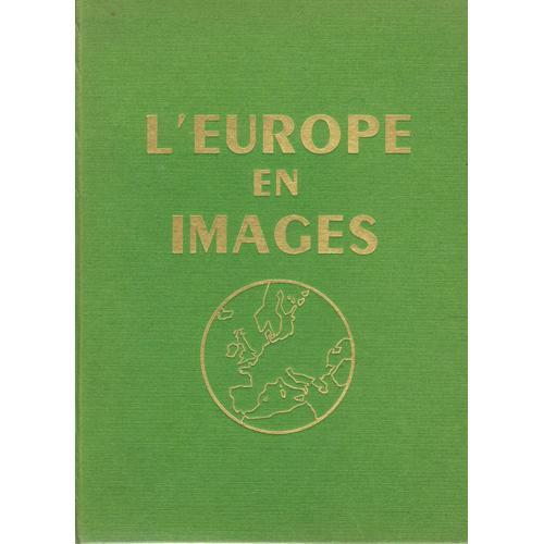 L'europe En Images - Tome 3 -(Europe Du Centre Et Du Sud) on Productcaster.