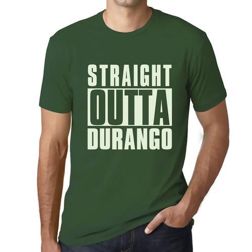 Homme Tee-Shirt Tout Droit Sorti De Durango - Straight Outta Durang... on Productcaster.