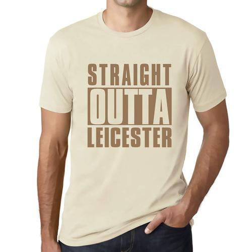 Homme Tee-Shirt Tout Droit Sorti De Leicester - Straight Outta Leic... on Productcaster.