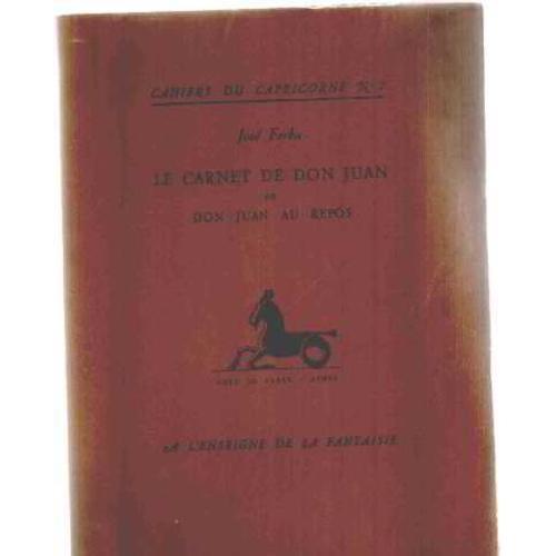 Le Carnet De Don Juan Ou Don Juan Au Repos on Productcaster.