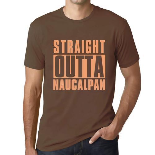 Homme Tee-Shirt Tout Droit Sorti De Naucalpan - Straight Outta Nauc... on Productcaster.