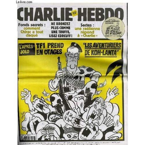 Charlie Hebdo N°476 - L'apres-Jolo :Tf1 Prend En Otages Les Aventur... on Productcaster.