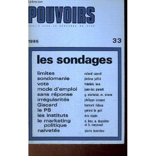 Les Sondages - N°33 - Pouvoirs Revue Francaise D'etudes Contitution... on Productcaster.