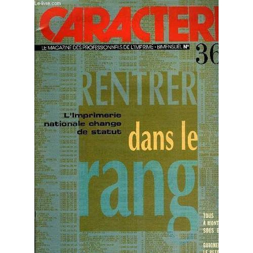 Caractere N° 369, L'imprimerie Nationale Change De Statut, Rentrer ... on Productcaster.