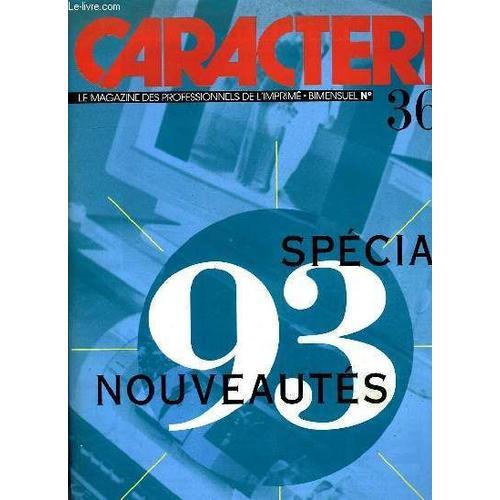 Caractere N° 366, Special Nouveautes 93 on Productcaster.