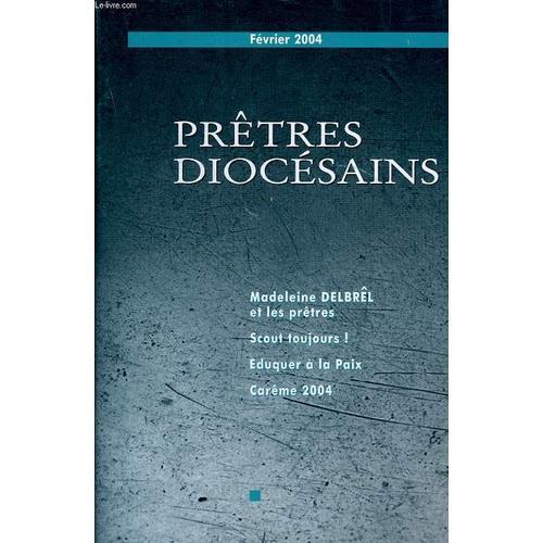 Pretres Diocesains, Fev. 2004 on Productcaster.