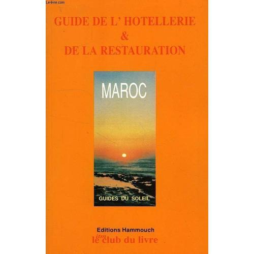 Guide De L'hotellerie Et De La Restauration, Maroc on Productcaster.