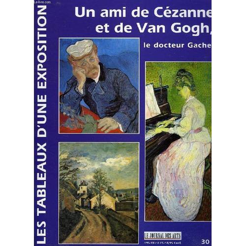 Les Tableaux D'une Exposition, Un Ami De Cezanne Et De Van Gogh, Le... on Productcaster.