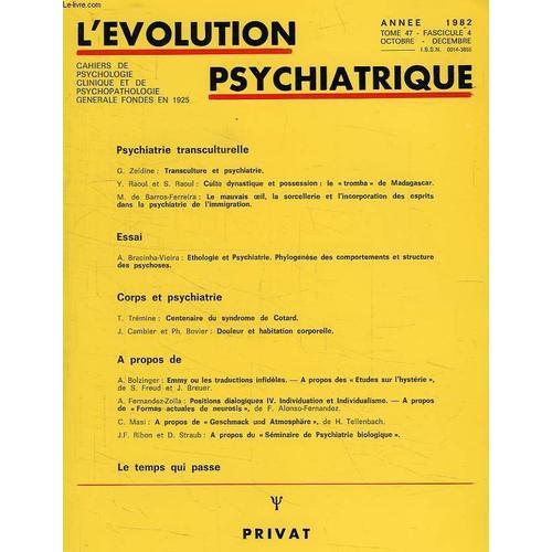 L'evolution Psychiatrique, Tome 47, Fasc. 4, Oct.-Dec. 1982 on Productcaster.