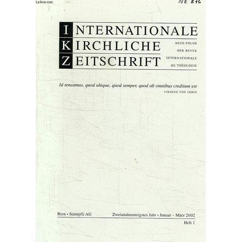 Internationale Kirchliche Zeitschrift, Heft 1, Jan.-Marz 2002 on Productcaster.