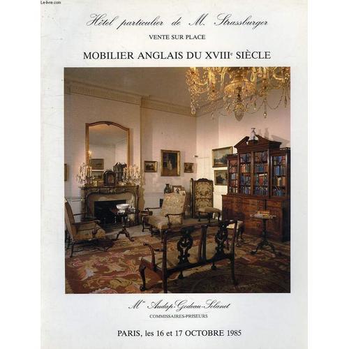 Hotel Particulier De M. Strassburger, Mobilier Anglais Du Xviiie Si... on Productcaster.