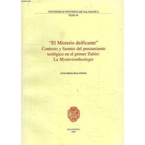 'el Misterio Deificante', Contexto Y Fuentes Del Pensamiento Teolog... on Productcaster.