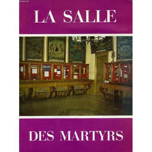 La Salle Des Martyrs on Productcaster.