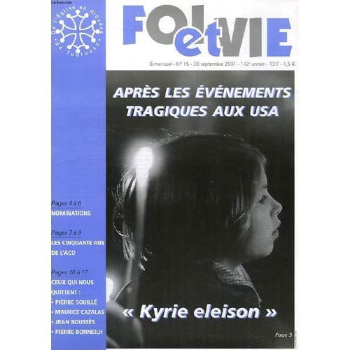 Foi Et Vie, N° 15, Sept. 2001, Apres Les Evenements Tragiques Aux U... on Productcaster.