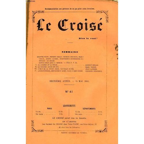 Le Croisé, Dieu Le Veut !, 2e Annee, N° 41, Mai 1861 on Productcaster.