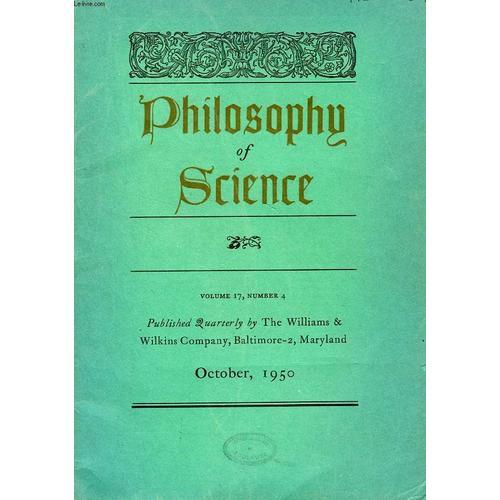 Philosophy Of Science, Vol. 17, N° 4, Oct. 1950 on Productcaster.